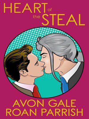 cover image of Heart of the Steal